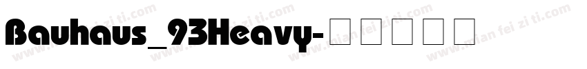 Bauhaus_93 Heavy字体转换